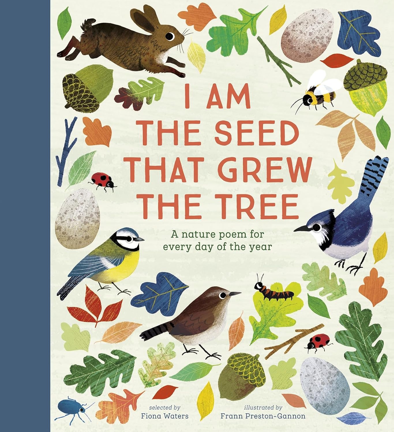 I Am the Seed That Grew the Tree
